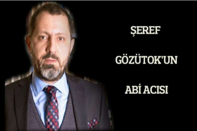 Şeref Gözütok'un acı günü