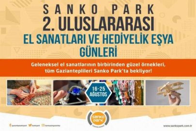 ULUSLARARASI EL SANATLARI SANKO PARK'TA