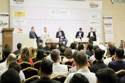 MÜSİAD’dan ‘E-Ticaret’ zirvesi