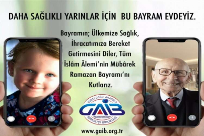 GAİB'DEN BAYRAM KUTLAMASI
