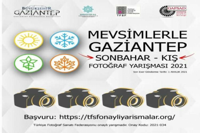 GAZİANTEP EN GÜZEL FOTOĞRAFLARINI SEÇİYOR!