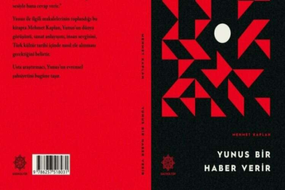Vefatının 700. yılında Yunus Emre’yi anlatan kitap seti yayınlandı