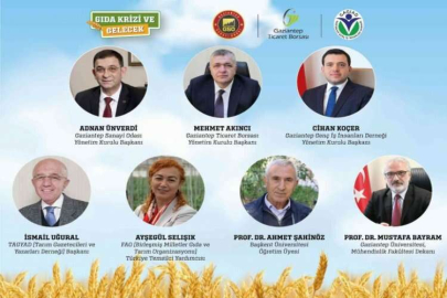 Gıdanın geleceği Gaziantep’te masaya yatırılıyor