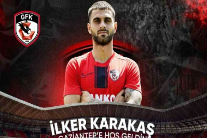 İlker Karakaş Gaziantep FK’da