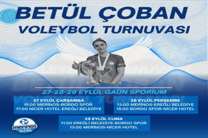 Betül Çoban voleybol turnuvası başlıyor