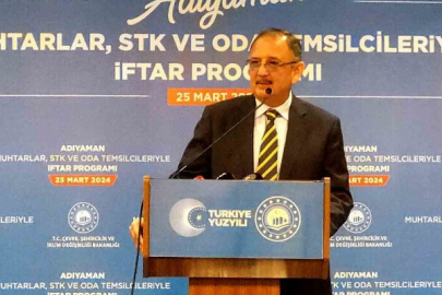 Bakan Özhaseki: “Bin şantiyede 110 bin kişilik orduyla çalışıyoruz”