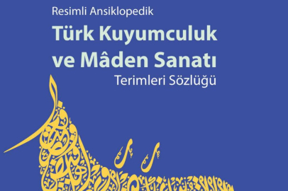 Gazikültür, Türk Kuyumculuk ve Mâden Sanatına dair eşsiz bir eser yayımladı