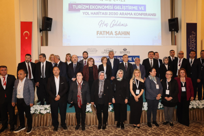 "Turizm Ekonomisi Geliştirme ve Yol Haritası 2030 Arama Konferansı”