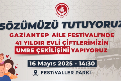 Gaziantep Aile Yılı Festivali için geri sayım başladı