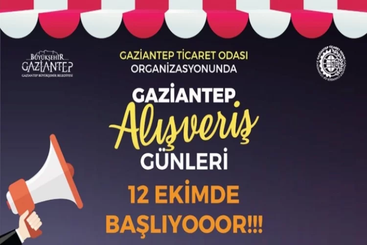 Gaziantep Alışveriş Günleri 12 Ekim’de başlıyor