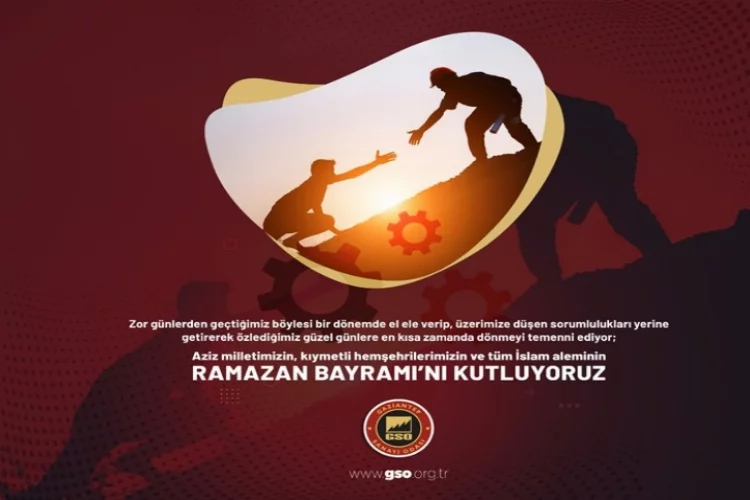 Gaziantep Sanayi Odası Ramazan Bayramı ilanı