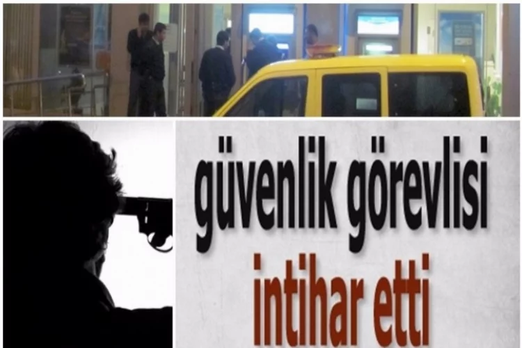 Gaziantep'te güvenlik görevlisi kafasına sıktı