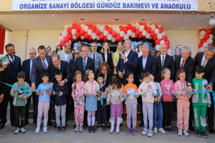 Organize Sanayi Bölgesi gündüz bakım evi ve anaokulu açıldı